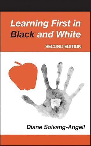 Seller image for Learning First in Black & White (2nd Edition) by Solvang-Angell, Diane [Paperback ] for sale by booksXpress