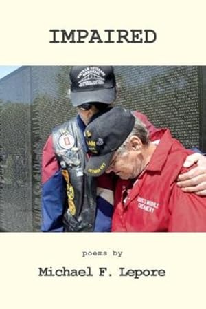 Bild des Verkufers fr Impaired: The Continuing Crisis for Vietnam Veterans [Soft Cover ] zum Verkauf von booksXpress