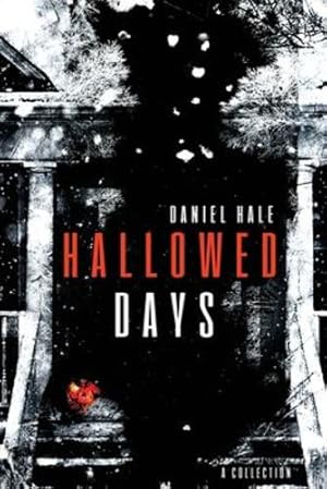 Immagine del venditore per Hallowed Days by Hale, Daniel [Paperback ] venduto da booksXpress