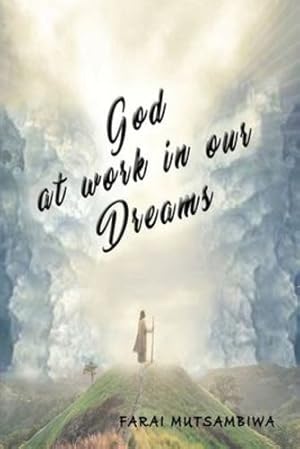 Bild des Verkufers fr God at Work in our Dreams by Mutsambiwa, Farai [Paperback ] zum Verkauf von booksXpress