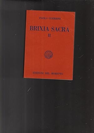 Immagine del venditore per BRIXIA SACRA II venduto da iolibrocarmine