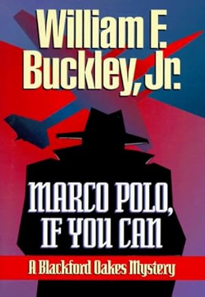 Seller image for Marco Polo, If You Can (Blackford Oakes Novel) by Buckley Jr., William F. [Paperback ] for sale by booksXpress