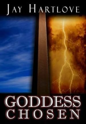 Seller image for Goddess Chosen by Hartlove, Jay [Hardcover ] for sale by booksXpress