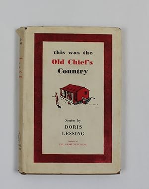 Seller image for This Was the Old Chief's Country for sale by Our Kind Of Books