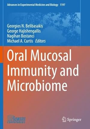 Imagen del vendedor de Oral Mucosal Immunity and Microbiome (Advances in Experimental Medicine and Biology, 1197) [Paperback ] a la venta por booksXpress