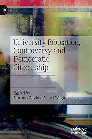 Seller image for University Education, Controversy and Democratic Citizenship [Hardcover ] for sale by booksXpress