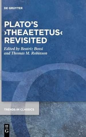 Immagine del venditore per Plato's Theaetetus Revisited (Issn) by Bossi, Beatriz, Robinson, Thomas M. [Hardcover ] venduto da booksXpress