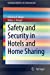 Imagen del vendedor de Safety and Security in Hotels and Home Sharing (SpringerBriefs in Criminology) [Soft Cover ] a la venta por booksXpress