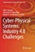 Imagen del vendedor de Cyber-Physical Systems: Industry 4.0 Challenges (Studies in Systems, Decision and Control, 260) [Soft Cover ] a la venta por booksXpress