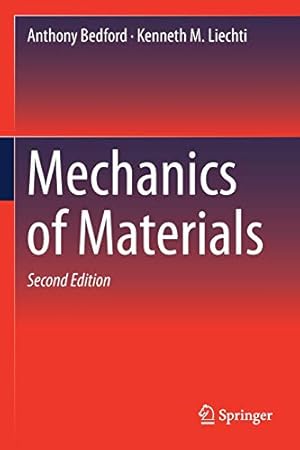 Immagine del venditore per Mechanics of Materials by Bedford, Anthony, Liechti, Kenneth M. [Paperback ] venduto da booksXpress