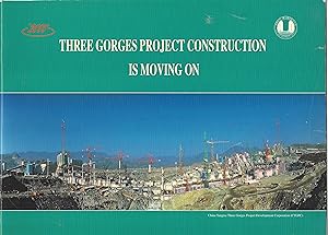 Three Gorges Projects Construction is Moving on