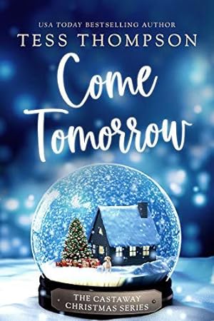 Bild des Verkufers fr Come Tomorrow (Castaway Christmas) [Soft Cover ] zum Verkauf von booksXpress