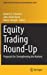 Seller image for Equity Trading Round-Up: Proposals for Strengthening the Markets (Zicklin School of Business Financial Markets Series) [Hardcover ] for sale by booksXpress