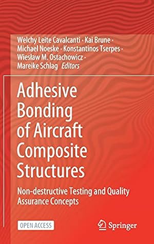 Immagine del venditore per Adhesive Bonding of Aircraft Composite Structures: Non Destructive Testing and Quality Assurance Concepts [Hardcover ] venduto da booksXpress