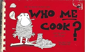 Seller image for Who Me Cook ? for sale by abibliodocs