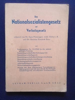 Seller image for Das Nationalsozialistengesetz mit Verbotsgesetz - mit Verbotsgesetz Nr. 13/1945 in der zuletzt gltigen Fassung (.). for sale by Antiquariat Klabund Wien