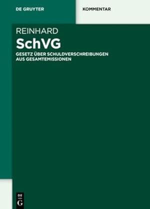 Seller image for Gesetz   ber Schuldverschreibungen Aus Gesamtemissionen: Schuldverschreibungsgesetz (De Gruyter Kommentar) (German Edition) [Hardcover ] for sale by booksXpress