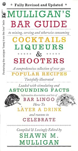 Mulligan's Bar Guide Cocktails. Liqueurs and Shooters