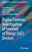 Seller image for Digital Forensic Investigation of Internet of Things (IoT) Devices (Advanced Sciences and Technologies for Security Applications) [Hardcover ] for sale by booksXpress
