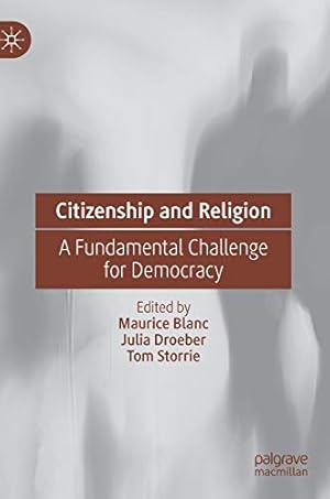 Seller image for Citizenship and Religion: A Fundamental Challenge for Democracy [Hardcover ] for sale by booksXpress