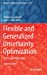 Seller image for Flexible and Generalized Uncertainty Optimization: Theory and Approaches (Studies in Computational Intelligence, 696) [Hardcover ] for sale by booksXpress