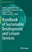 Bild des Verkufers fr Handbook of Sustainable Development and Leisure Services (World Sustainability Series) [Hardcover ] zum Verkauf von booksXpress