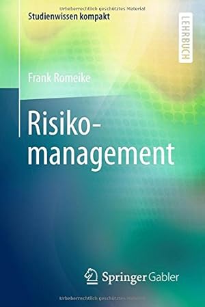 Seller image for Risikomanagement (Studienwissen kompakt) (German Edition) by Romeike, Frank [Paperback ] for sale by booksXpress