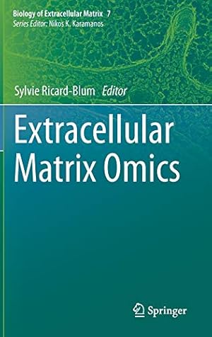 Seller image for Extracellular Matrix Omics (Biology of Extracellular Matrix, 7) [Hardcover ] for sale by booksXpress