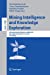 Seller image for Mining Intelligence and Knowledge Exploration: 7th International Conference, MIKE 2019, Goa, India, December 19â  22, 2019, Proceedings (Lecture Notes in Computer Science, 11987) [Soft Cover ] for sale by booksXpress