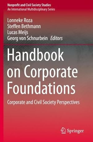 Imagen del vendedor de Handbook on Corporate Foundations: Corporate and Civil Society Perspectives (Nonprofit and Civil Society Studies) [Paperback ] a la venta por booksXpress