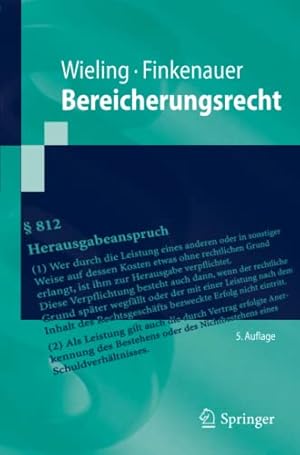 Imagen del vendedor de Bereicherungsrecht (Springer-Lehrbuch) (German Edition) by Wieling, Hans Josef, Finkenauer, Thomas [Paperback ] a la venta por booksXpress