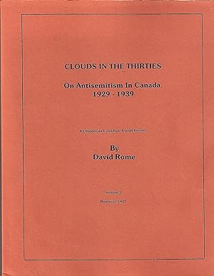 Clouds in the Thirties On Antisemitism In Canada 1929-1939 Section 3