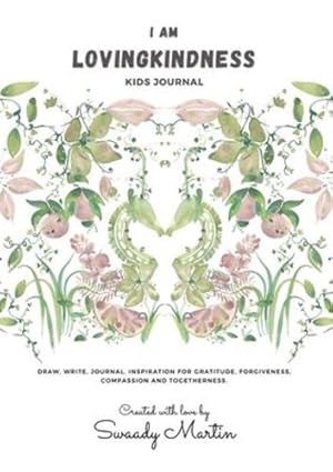 Imagen del vendedor de I am LovingKindness Journal: For Kids [FRENCH LANGUAGE - Soft Cover ] a la venta por booksXpress
