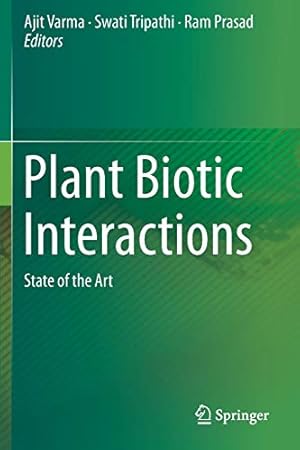 Bild des Verkufers fr Plant Biotic Interactions: State of the Art [Paperback ] zum Verkauf von booksXpress