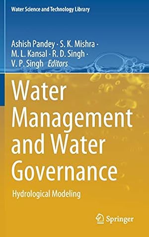 Seller image for Water Management and Water Governance: Hydrological Modeling (Water Science and Technology Library, 96) [Hardcover ] for sale by booksXpress