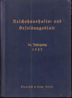 Bild des Verkufers fr Reichshaushalts- und Besoldungsblatt. 16. Jahrgang 1937, Nr.1 - 36. zum Verkauf von Antiquariat Jenischek