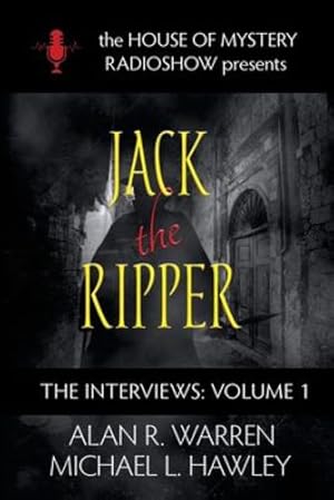 Imagen del vendedor de Jack the Ripper; The Interviews [Soft Cover ] a la venta por booksXpress