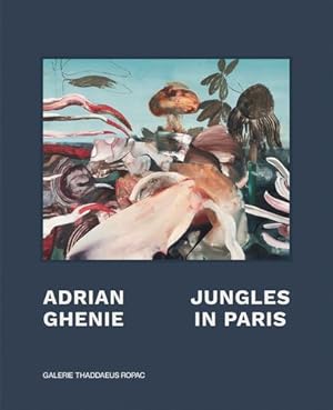 Seller image for Adrian Ghenie: Jungles in Paris [FRENCH LANGUAGE - Hardcover ] for sale by booksXpress