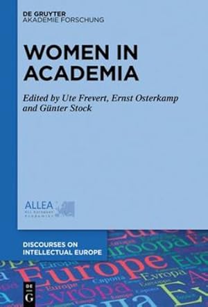 Seller image for Women in European Academies (Discourses on Intellectual Europe, 3) [Hardcover ] for sale by booksXpress