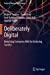 Image du vendeur pour Deliberately Digital: Rewriting Enterprise DNA for Enduring Success (Future of Business and Finance) [Soft Cover ] mis en vente par booksXpress