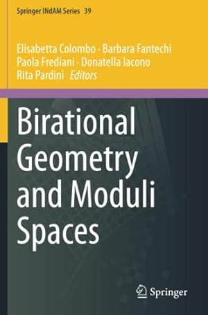 Immagine del venditore per Birational Geometry and Moduli Spaces (Springer INdAM Series, 39) [Paperback ] venduto da booksXpress