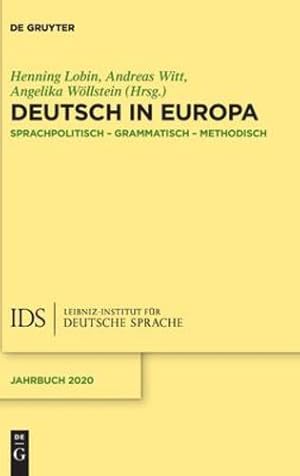 Seller image for Deutsch in Europa: Sprachpolitisch, grammatisch, methodisch (Issn) (German Edition) by Lobin, Henning, Witt, Andreas, W ¶llstein, Angelika [Hardcover ] for sale by booksXpress