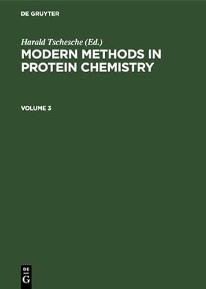 Bild des Verkufers fr Modern Methods in Protein Chemistry Modern Methods in Protein Chemistry [Hardcover ] zum Verkauf von booksXpress