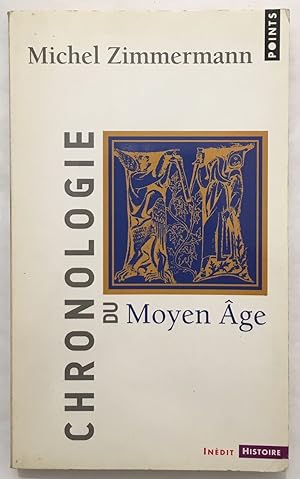 Seller image for Chronologie du Moyen ge for sale by librairie philippe arnaiz