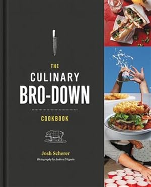 Imagen del vendedor de Culinary Bro-Down Cookbook a la venta por GreatBookPrices