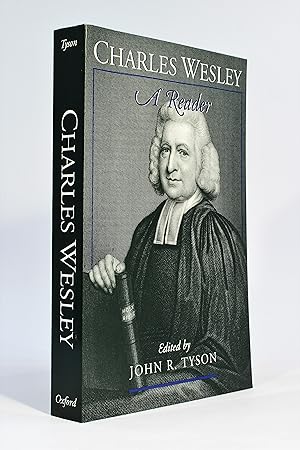 Charles Wesley: A Reader