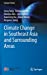 Seller image for Climate Change in Southeast Asia and Surrounding Areas (Springer Climate) [Hardcover ] for sale by booksXpress