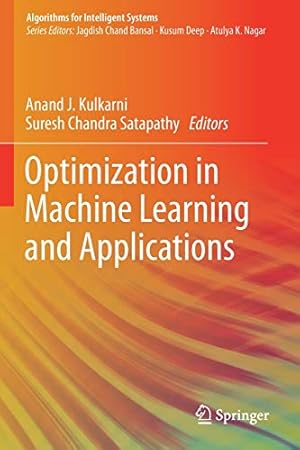 Immagine del venditore per Optimization in Machine Learning and Applications (Algorithms for Intelligent Systems) [Paperback ] venduto da booksXpress