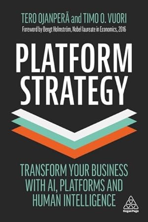 Seller image for Platform Strategy : Transform Your Business With AI, Platforms and Human Intelligence for sale by GreatBookPricesUK