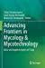 Immagine del venditore per Advancing Frontiers in Mycology & Mycotechnology: Basic and Applied Aspects of Fungi [Paperback ] venduto da booksXpress